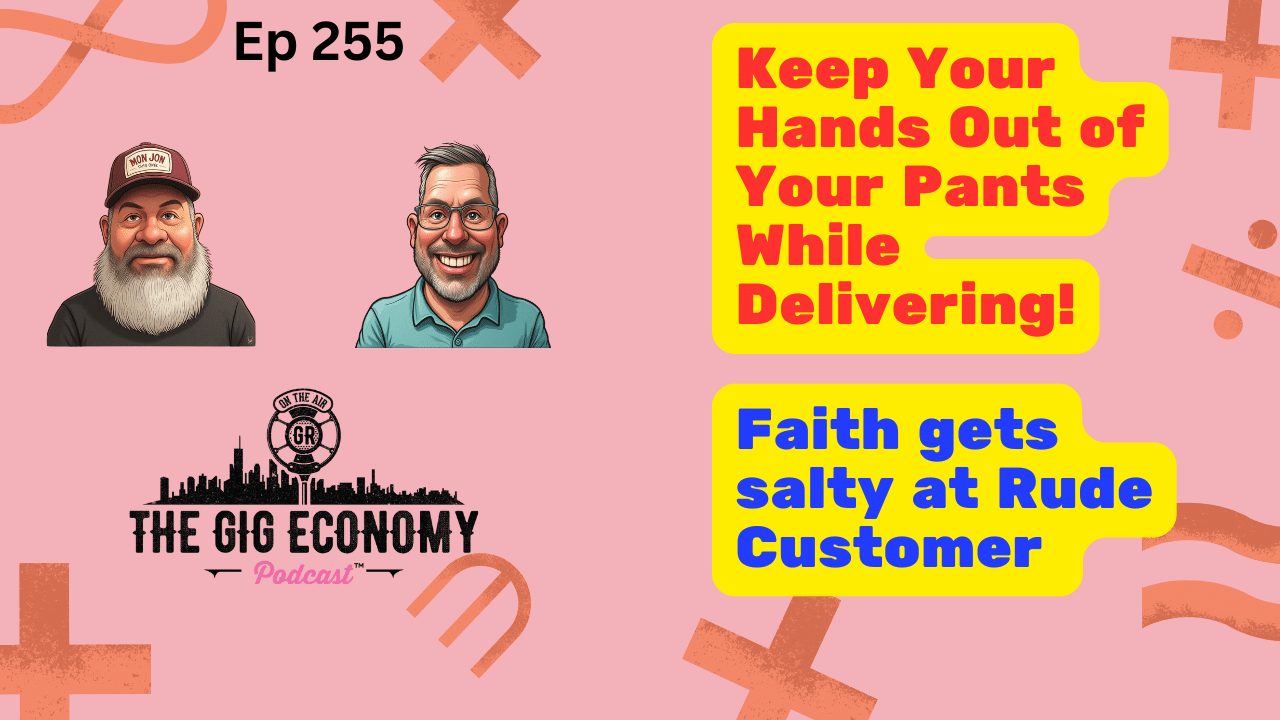 Keep Your Hands Out of Your Pants While Delivering! | Faith gets salty at Rude Customer | Ep 255